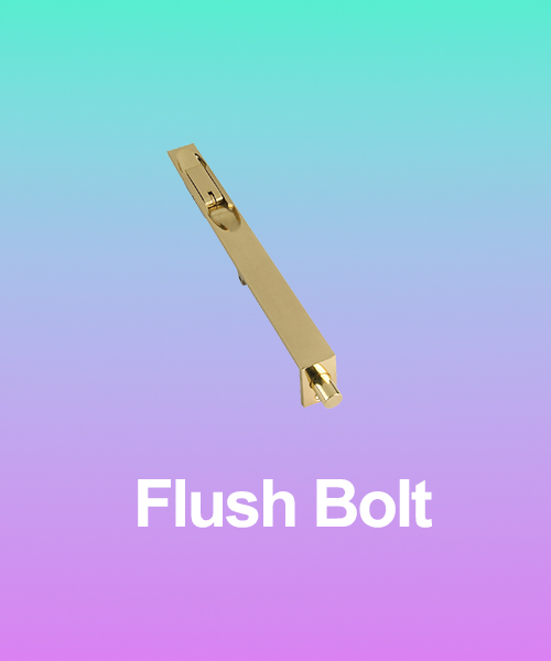 Flush Bolt